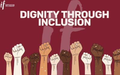 Restoring Dignity Through Inclusion